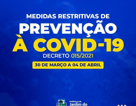 JARDIM DO MULATO DECRETA NOVAS MEDIDAS RESTRITIVAS